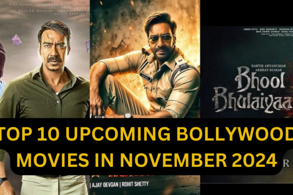 Top 10 Upcoming Bollywood Movies Releasing in November 2024